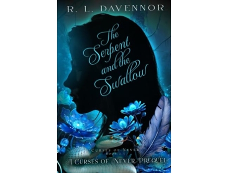 Livro The Serpent and the Swallow de R L Davennor (Inglês)