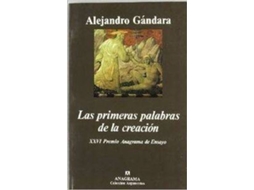 Livro Las Primeras Palabras De La Creación de Alejandro Gándara (Espanhol)