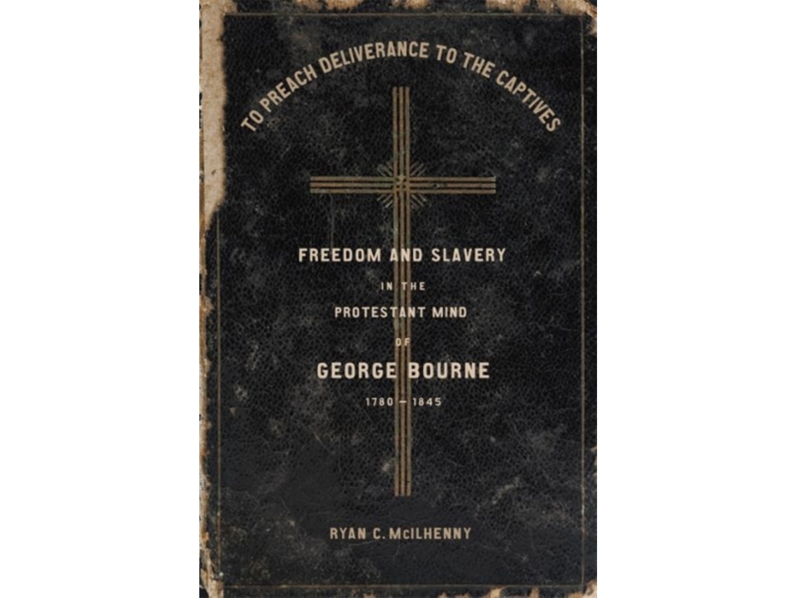Livro To Preach Deliverance to the Captives de Ryan C Mcilhenny (Inglês - Capa Dura)