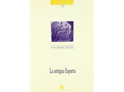 Livro 39.La Antigua Esparta, de Juan Miguel Casillas (Espanhol)