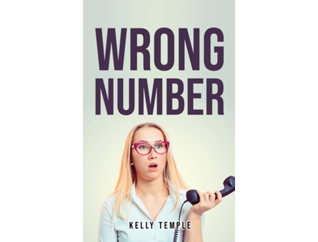 Livro Wrong Number De Kelly Temple (inglês)