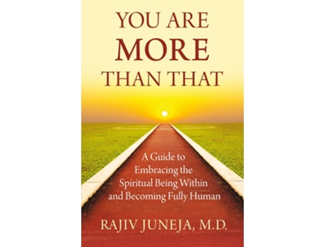 Livro You Are More Than That de MD Rajiv Juneja (Inglês)