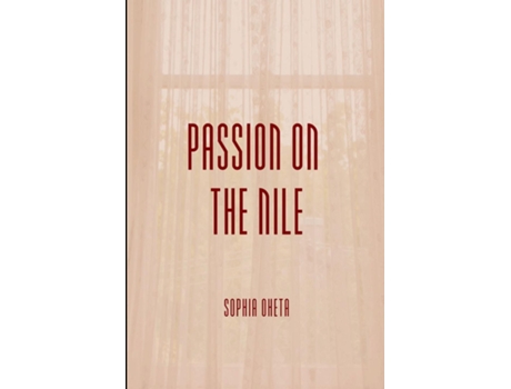 Livro Passion on the Nile de OHETA SOPHIA (Inglês)