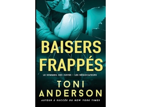 Livro Baisers frappés Romance à suspense de Toni Anderson (Francês)