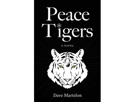 Livro Peace Tigers de Dave Martelon (Inglês)