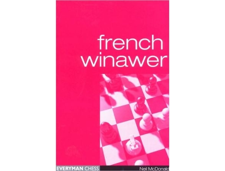Livro French Winawer Everyman Chess de Neil McDonald (Inglês)