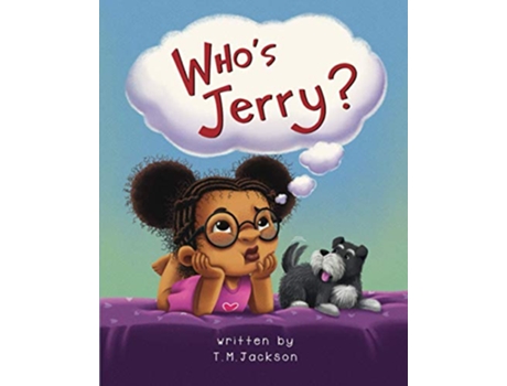 Livro Whos Jerry The Seen and Not Heard Series de T M Jackson (Inglês)