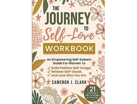Livro The Journey to Self-Love Workbook de Cameron J Clark (Inglês)