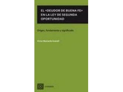 Livro El <<Deudor De Buena Fe>> En La Ley De Segunda Oportunidad de Victor Bastante Granell (Espanhol)
