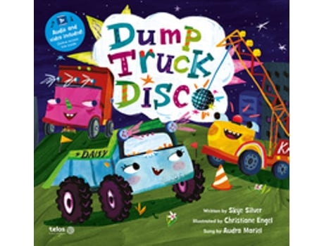 Livro Dump Truck Disco De Skye Silver (português Do Brasil)