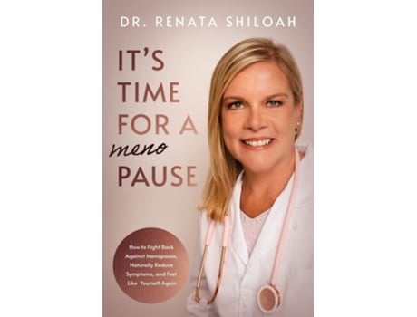 Livro Its Time For A Pause De Dr Renata Shiloah (inglês)