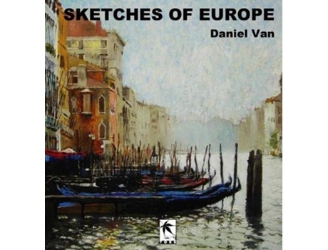 Livro Sketches of Europe de Daniel Van (Inglês)