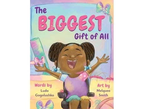 Livro The Biggest Gift of All de Luda Gogolushko (Inglês - Capa Dura)