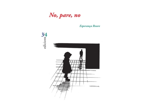 Livro No, Pare, No de Esperança Roure (Catalão)