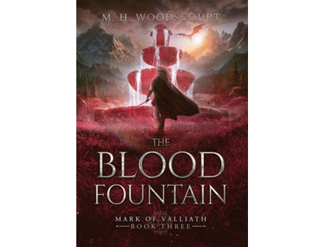 Livro The Blood Fountain de M H Woodscourt (Inglês)