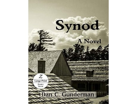 Livro Synod A Novel De Dan C Gunderman (inglês)