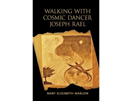 Livro Walking with Cosmic Dancer Joseph Rael de Mary Elizabeth Marlow (Inglês)