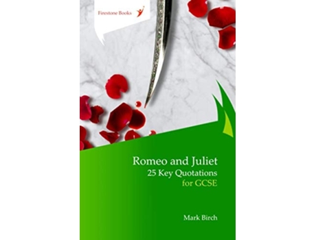Livro Romeo and Juliet 25 Key Quotations for GCSE de Mark Birch (Inglês)