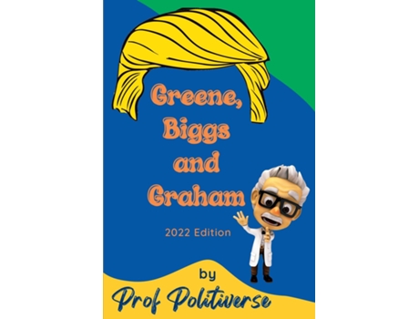 Livro Greene, Biggs And Graham 2022 Edition De Prof Politiverse (inglês)