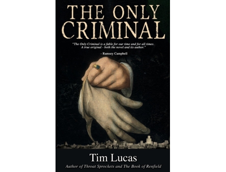 Livro The Only Criminal de Tim Lucas (Inglês)