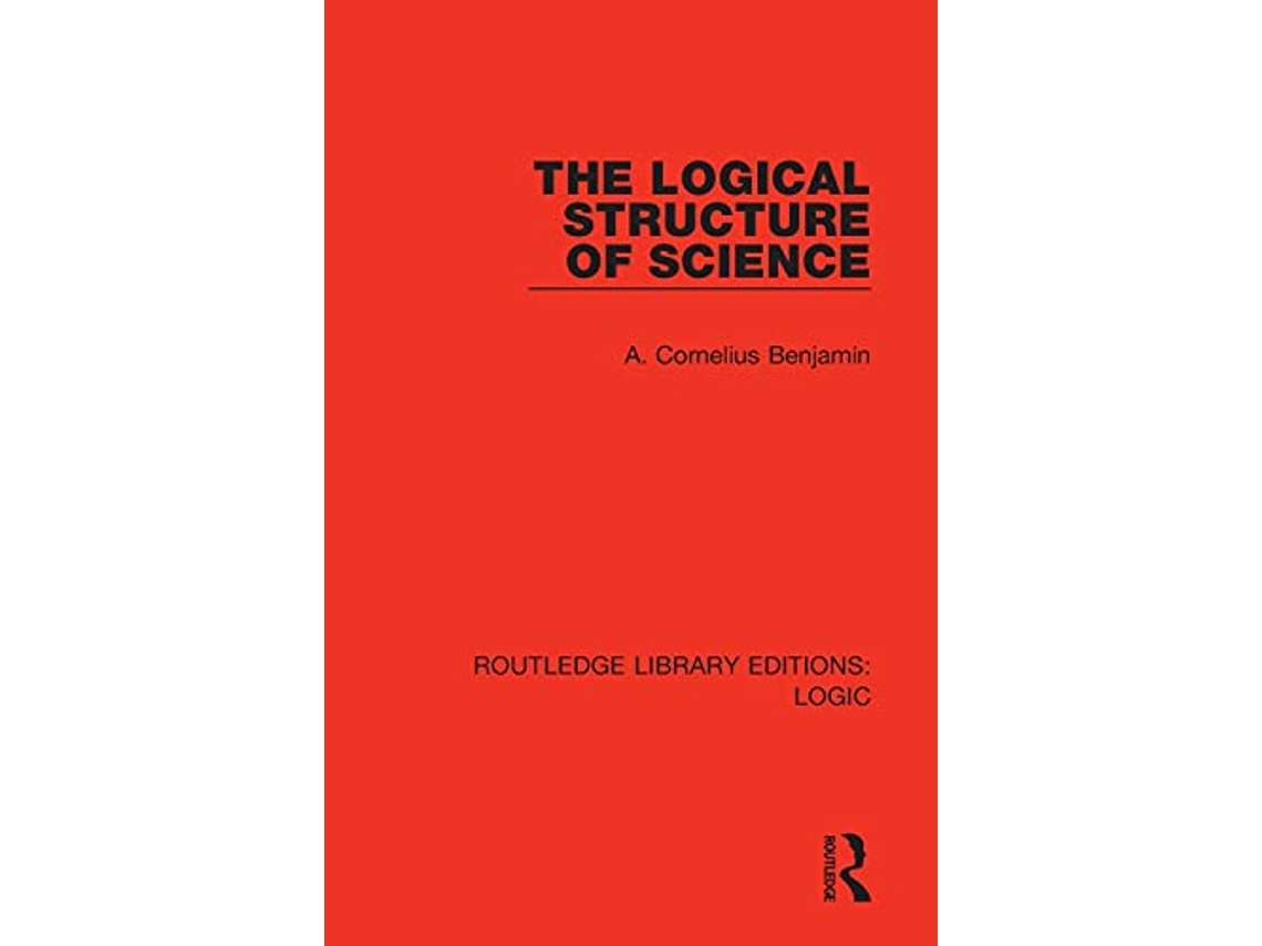 Livro Logical Structure of Science de A Cornelius Benjamin (Inglês)