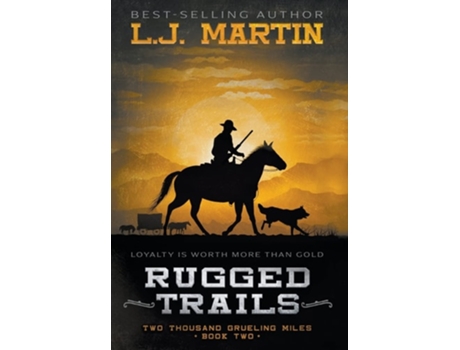 Livro Rugged Trails De L J Martin (inglês - Capa Dura)