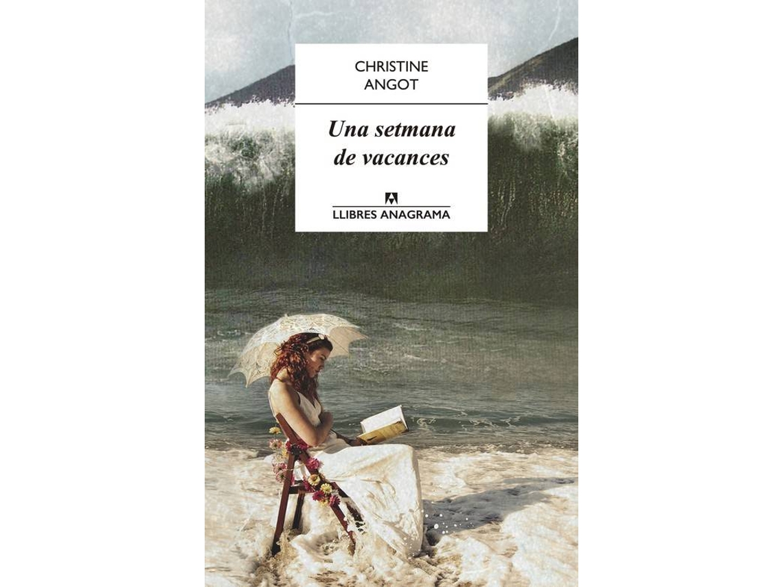 Livro Una Setmana De Vacances de Christine Angot (Catalão)