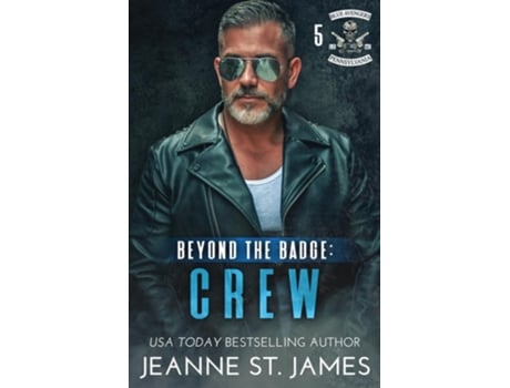 Livro Beyond the Badge - Crew de Jeanne St James (Inglês)