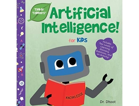 Livro Artificial Intelligence for Kids Tinker Toddlers de Dr Dhoot (Inglês)