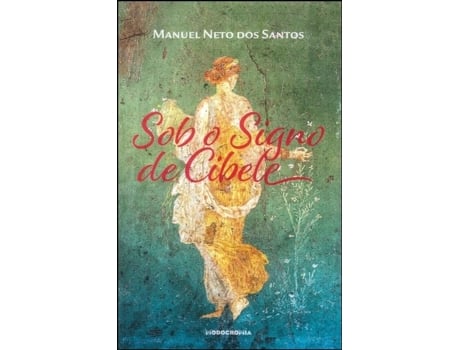 Sob o Signo de Cibele