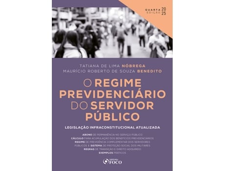 Livro O Regime Previdenciário Do Servidor Público - 4 Ed - 2025 De Tatiana Nóbrega (português Do Brasil)