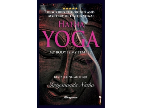 Livro Hatha Yoga - My Body Is My Temple! Brand New! By Bestselling Author Shreyananda Natha! De Shreyananda Natha (inglês)