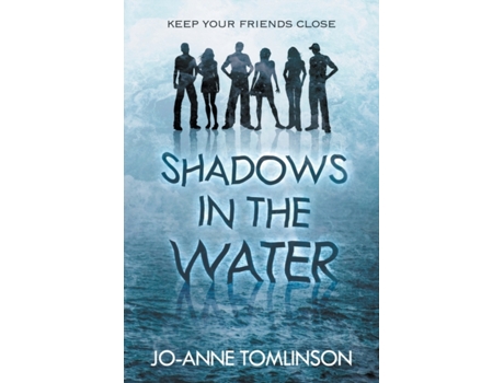Livro Shadows In The Water: A Young Adult Mystery Thriller Jo-Anne Tomlinson (Inglês)