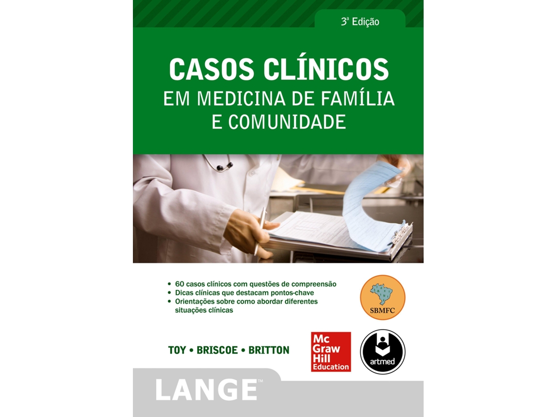 Livro Casos Clínicos em Medicina de Família e Comunidade de Eugene C Toy (Português do Brasil)