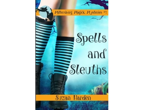 Livro Spells and Sleuths de Suzan Harden (Inglês)
