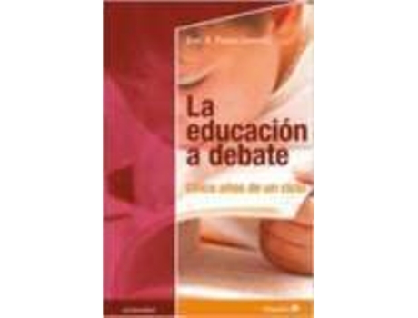 Livro Educacion A Debate, La de Jose Funes