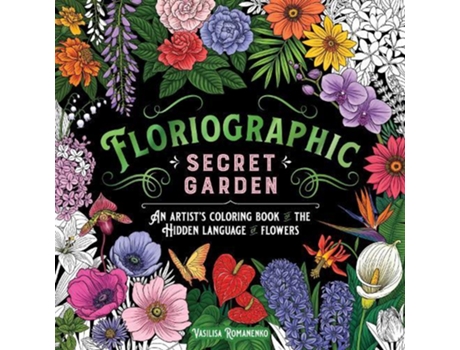 Livro Floriographic Secret Garden de Vasilisa Romanenko (Inglês)