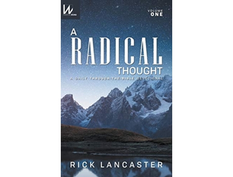 Livro A Radical Thought - Volume One, Hard Cover Edition De Rick Lancaster (inglês - Capa Dura)