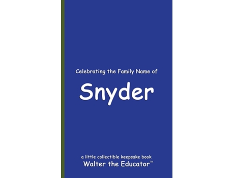 Livro Celebrating the Family Name of Snyder de Walter the Educator (Inglês)