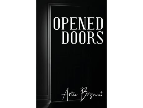 Livro Opened Doors De Artie Bryant (inglês)