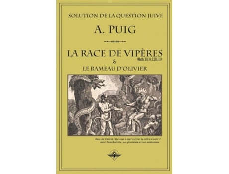 Livro La Race De Vipères Et Le Rameau Dolivier De A Puig (inglês)