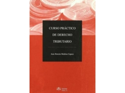 Livro Curso Práctico De Derecho Tributario Supuestos Prácticos De Derecho Tributario de Juan Ramón Medina Cepero (Espanhol)