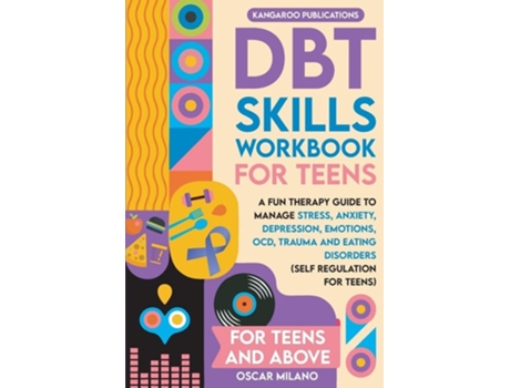 Livro DBT Skills Workbook for Teens de Kangaroo Publications (Inglês)