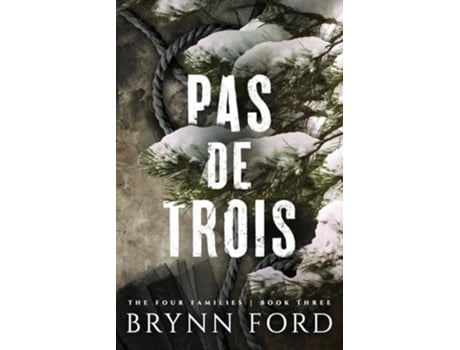 Livro Pas de Trois de Brynn Ford (Inglês)