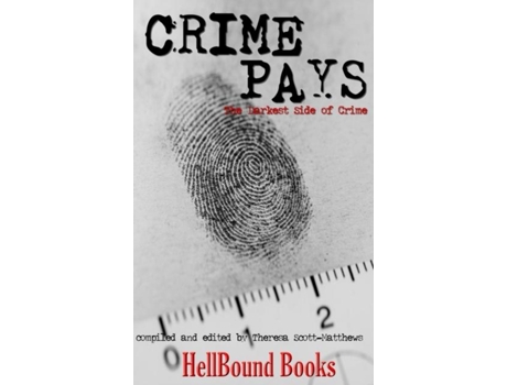 Livro Crime Pays De Matthew Wilson (inglês)