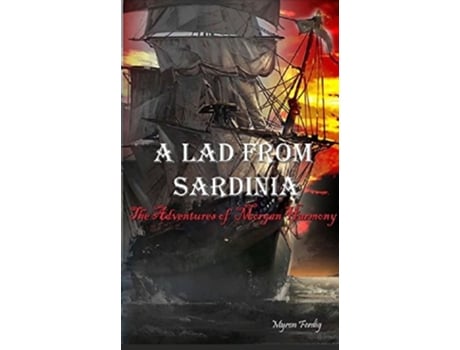 Livro A Lad From Sardinia de Myron Ferdig (Inglês)