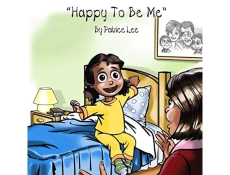 Livro Happy To Be Me de Patrice Lee (Inglês)