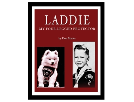 Livro Laddie: My Four-Legged Protector Don Marler (Inglês)