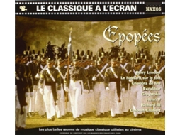 CD Classique al'Ecran: Epopées (1CD)