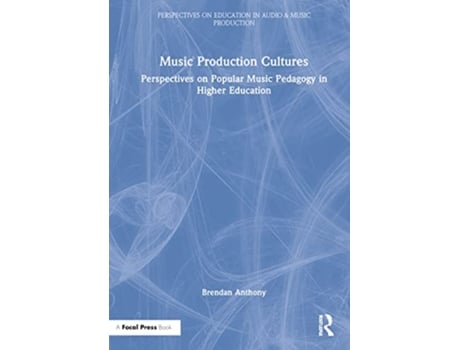 Livro Music Production Cultures de Brendan Anthony (Inglês - Capa Dura)
